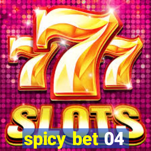 spicy bet 04